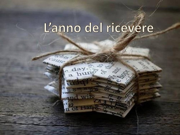 2014: l’anno del ricevere