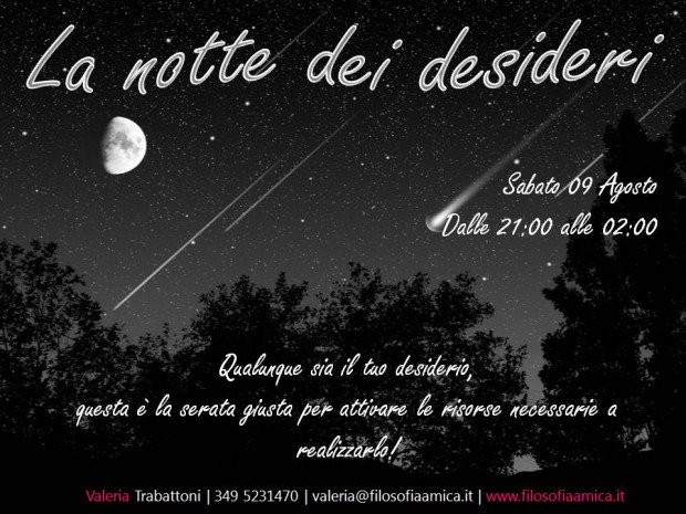 La notte dei desideri… un anno dopo.