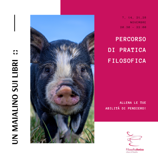 Un maialino sui libri: proposta di pratica filosofica